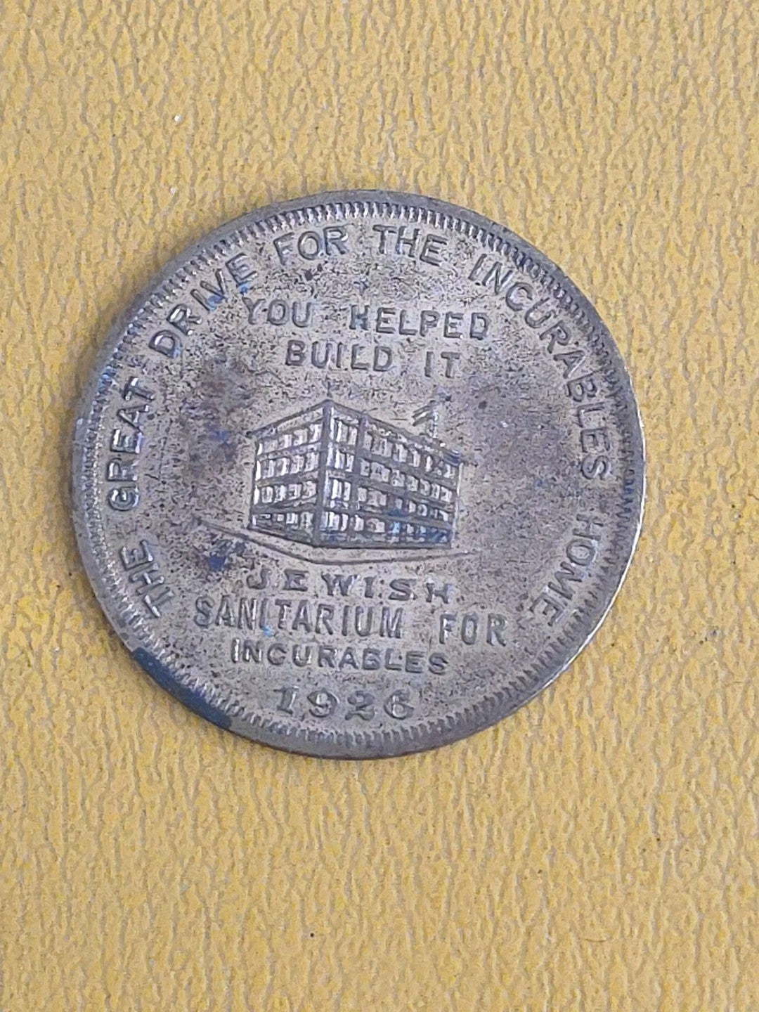 1926 USA United States New York Jews Helping JEWISH SANITARIUM HOME Medal