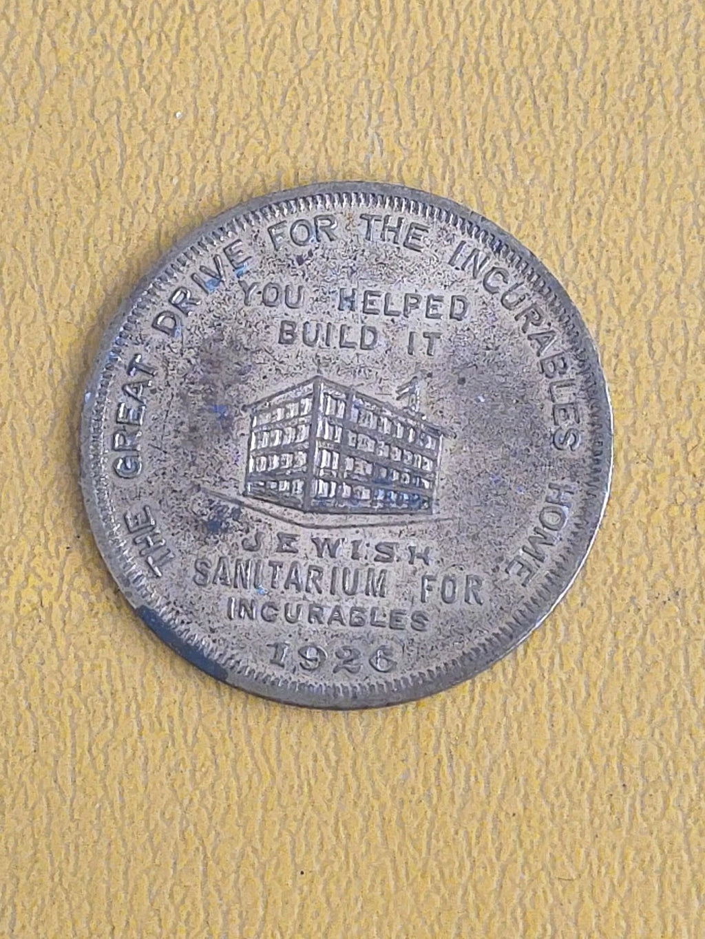 1926 USA United States New York Jews Helping JEWISH SANITARIUM HOME Medal